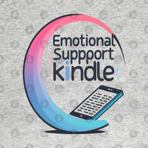 Emotional Support Kindle by nightmarehocuspocus